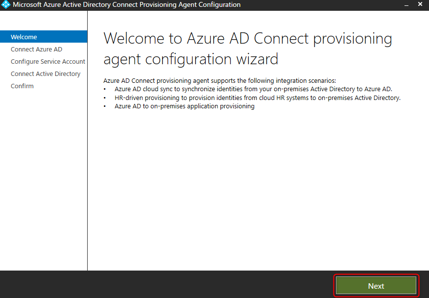 [Welcome to Azure AD Connect Provisioning agent Configuration Wizard]が立ち上がるので [Next]をクリック